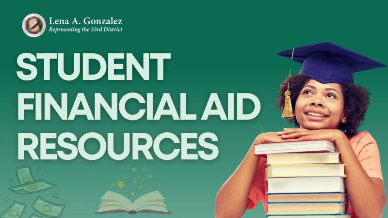 Student Financial Aid Resources | Senator Lena A. Gonzalez